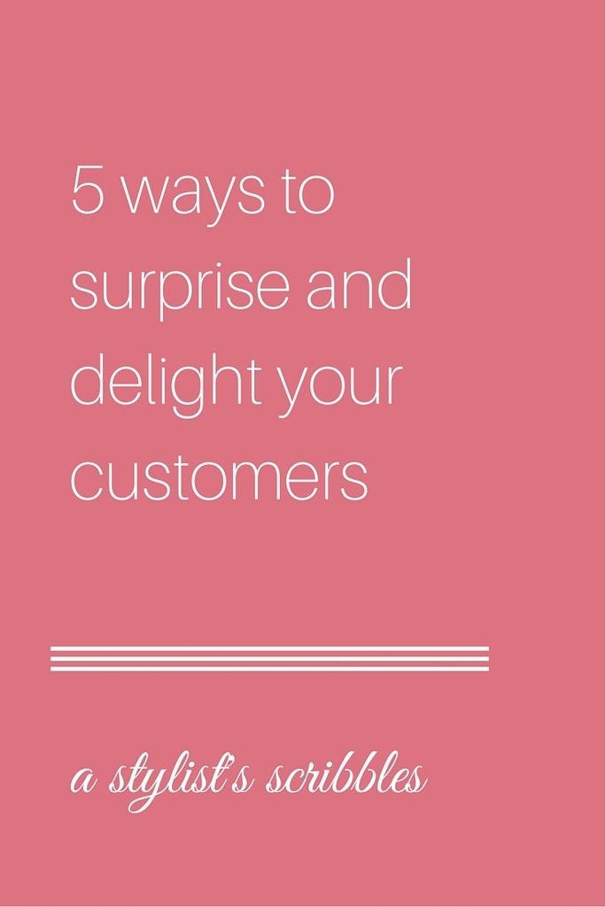 5 ways to surprise and delight your customers