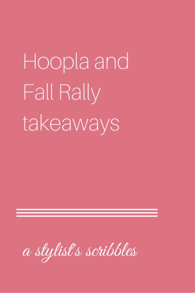 Hoopla and Fall Rally takeaways