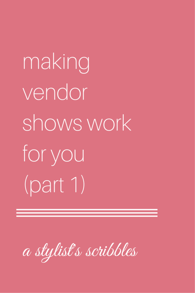 making vendor shows work for you part 1